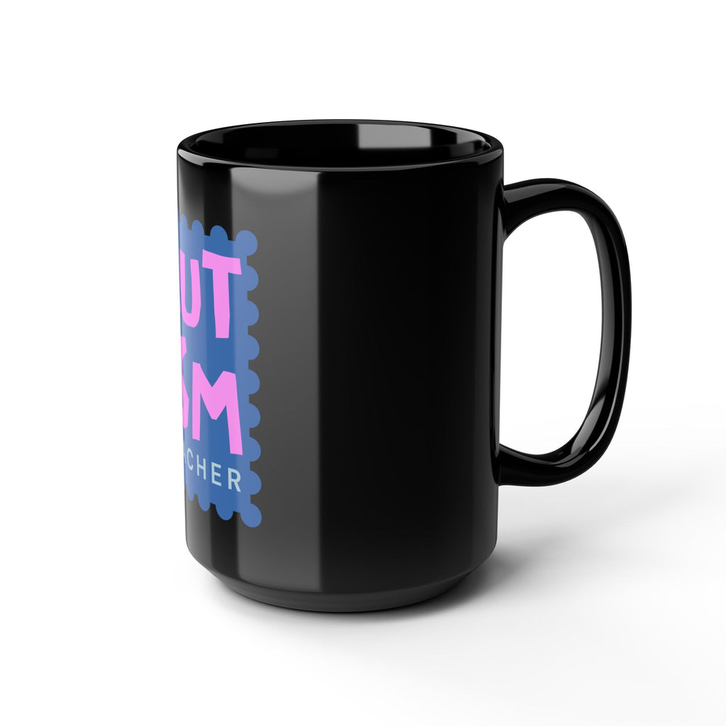 Autism Teacher Mug — 15oz Ceramic Mug