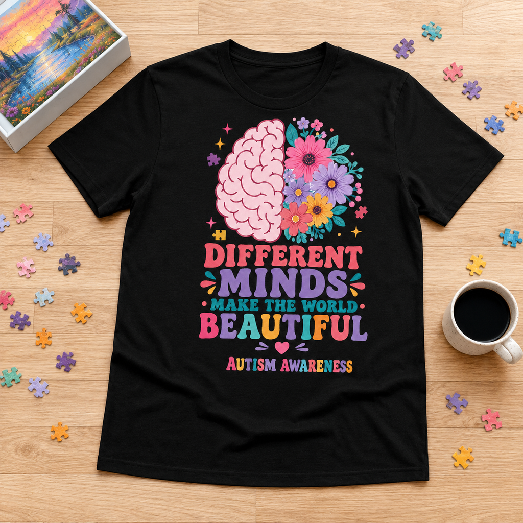Autism Awareness T-Shirt — "Different Minds Make the World Beautiful"