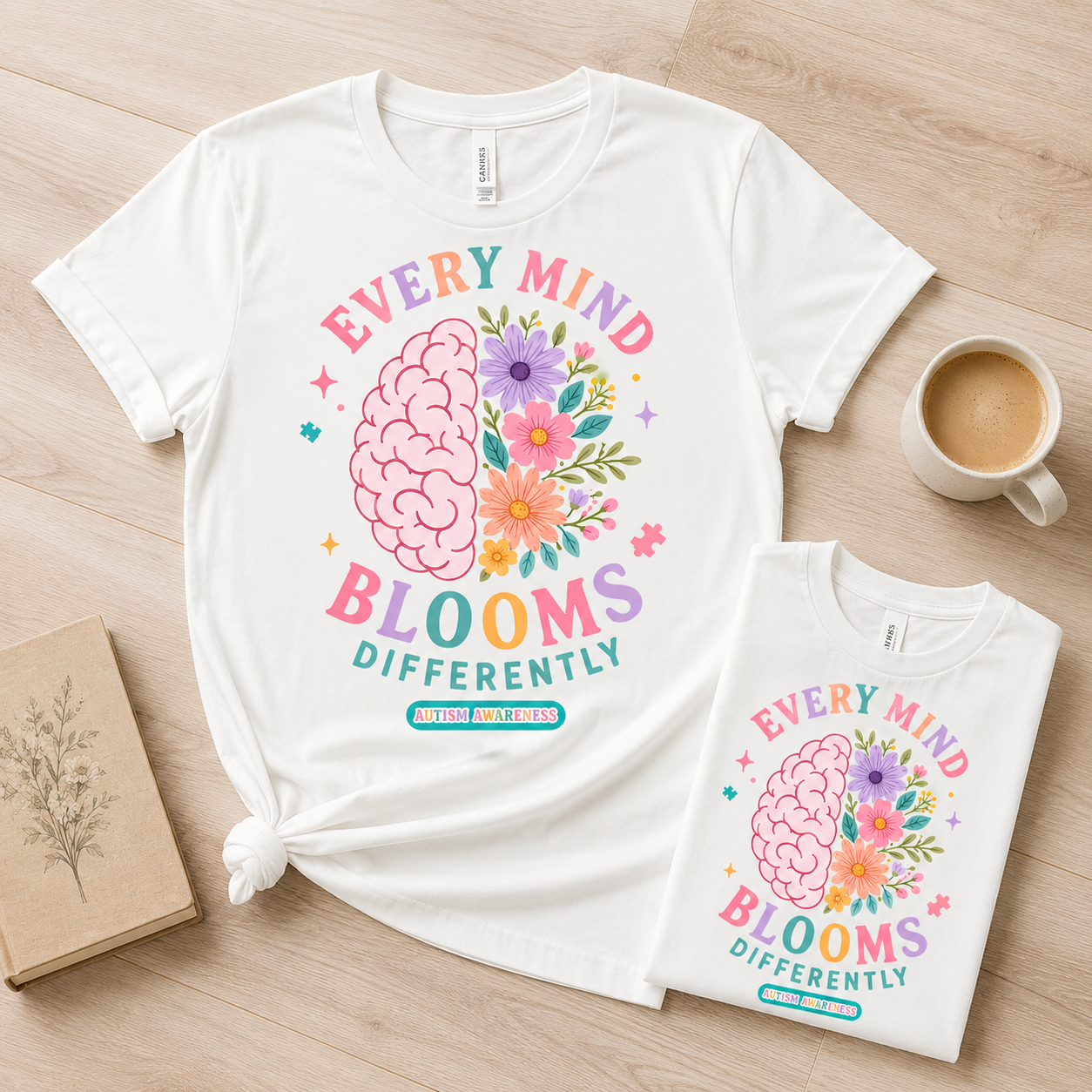 Every Mind Blooms Differently T-Shirt | Mental Health Awareness, Floral Brain Design