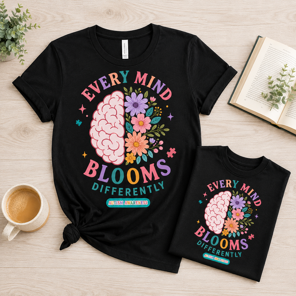 Every Mind Blooms Differently T-Shirt | Mental Health Awareness, Floral Brain Design
