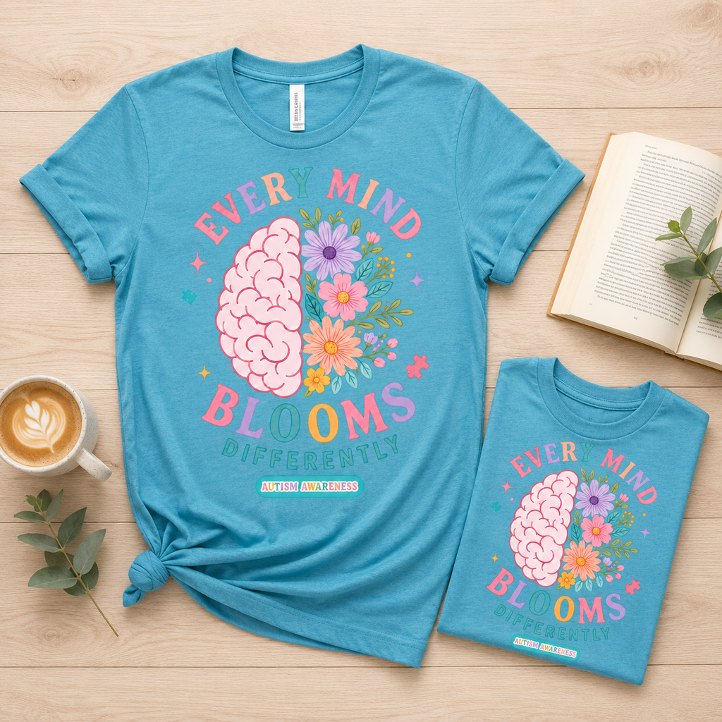Every Mind Blooms Differently T-Shirt | Mental Health Awareness, Floral Brain Design
