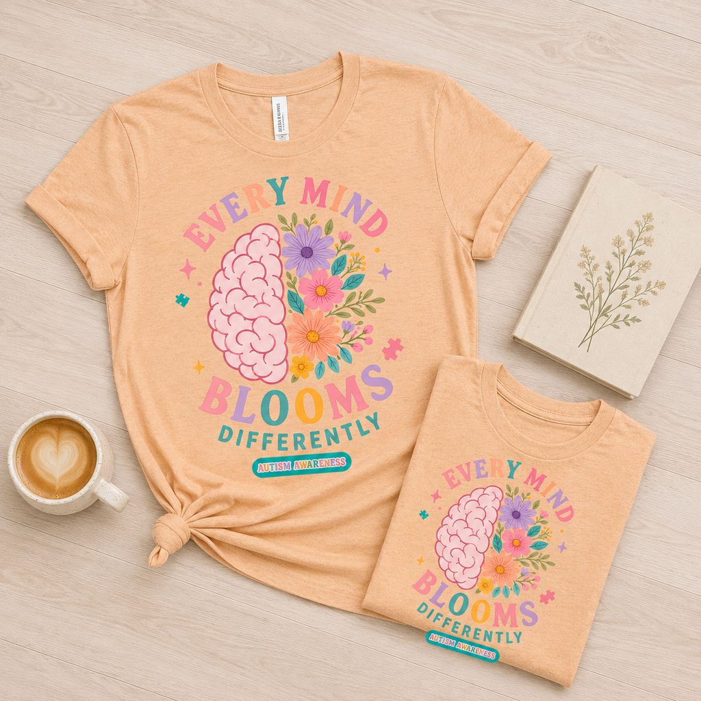 Every Mind Blooms Differently T-Shirt | Mental Health Awareness, Floral Brain Design