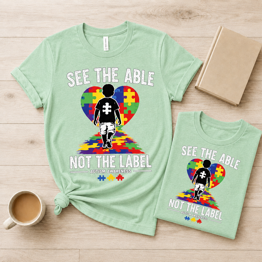 See the Able Not the Label T-Shirt | Autism Puzzle Heart Awareness