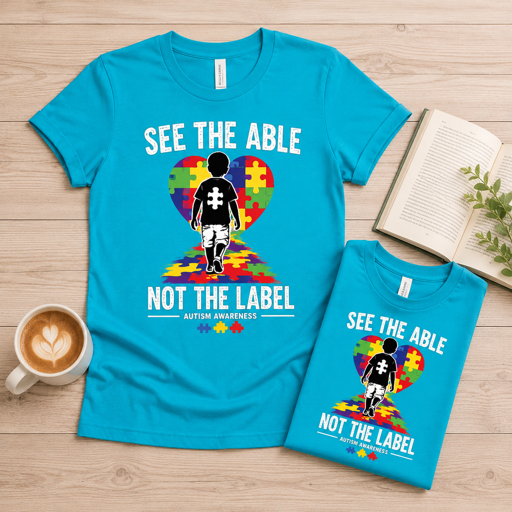 See the Able Not the Label T-Shirt | Autism Puzzle Heart Awareness