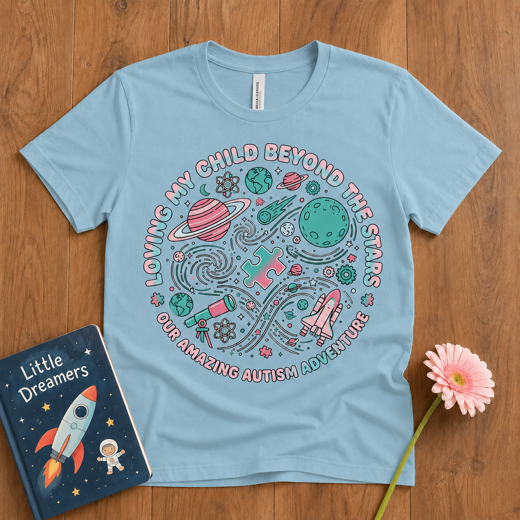 Loving My Child Beyond the Stars Tee | Autism Awareness Shirt