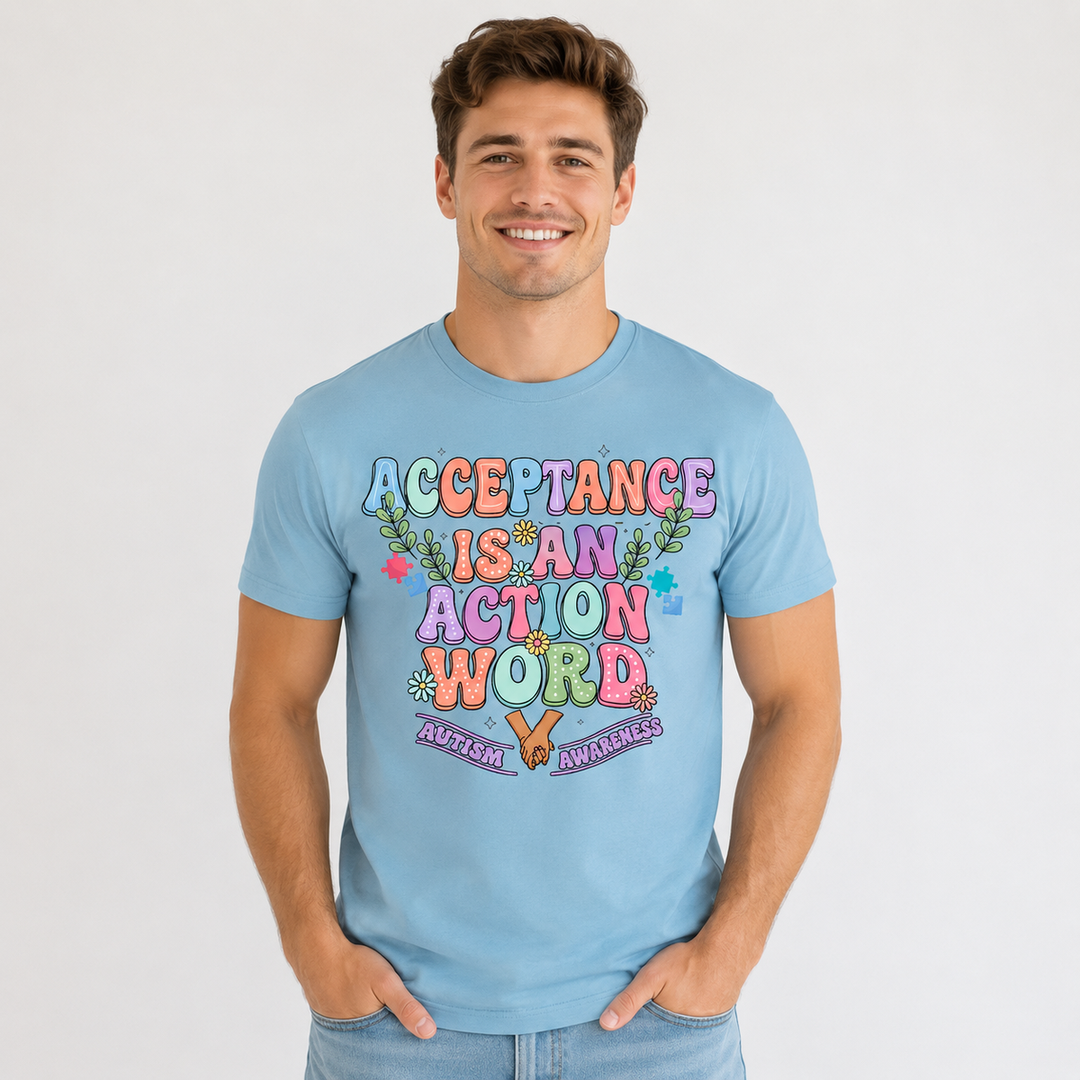 Unisex — "Acceptance Is An Action Word" Inspirational Pride Tee