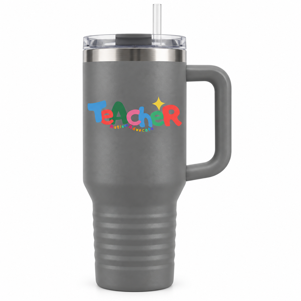 “Teacher Autism Advocate” — Autism Support 40oz Insulated Travel Mug