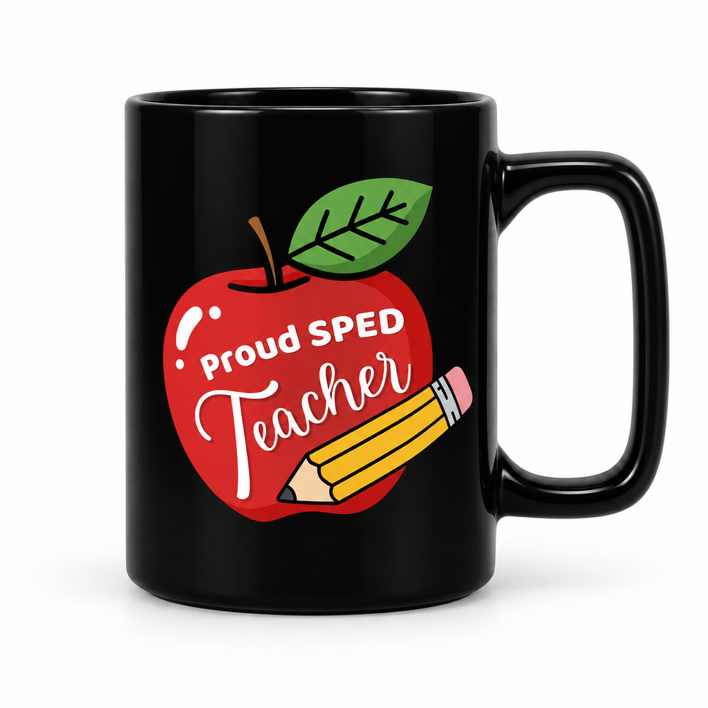 Proud SPED Teacher Mug — 15oz Ceramic Mug
