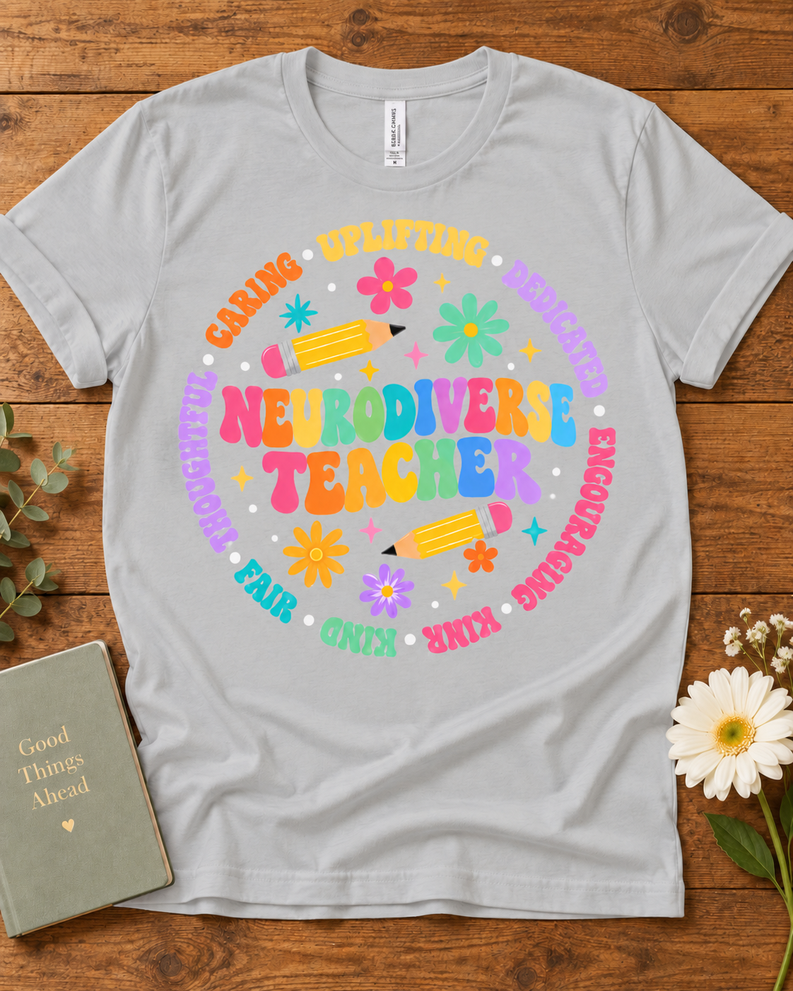 Neurodiverse Teacher | Autism Awareness Shirt For Teachers