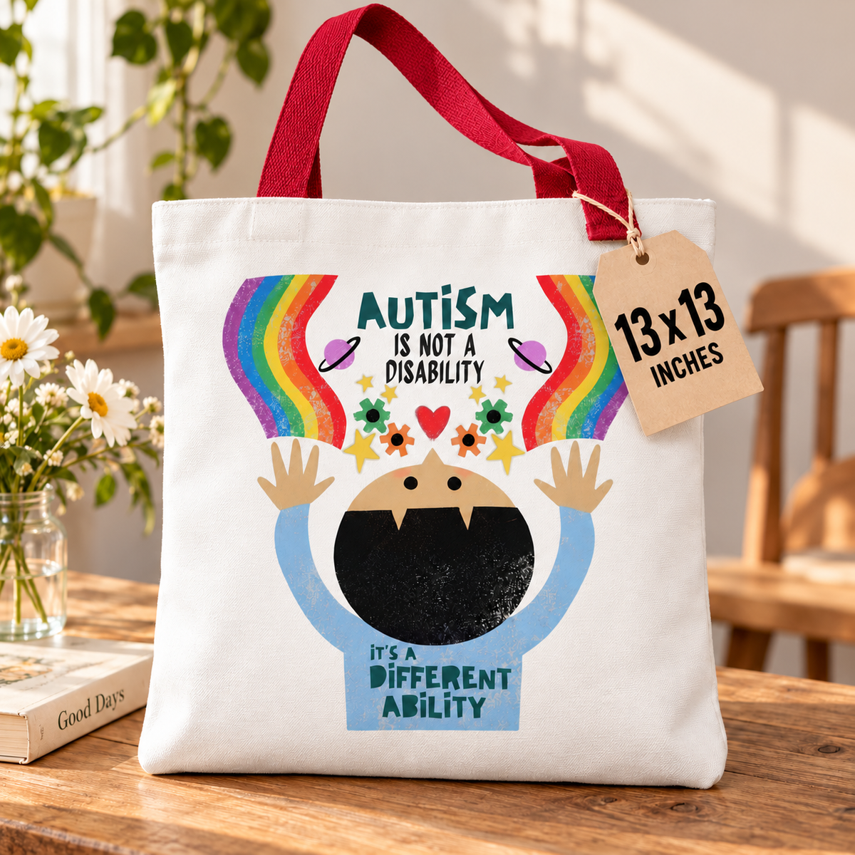 Autism Isn't a Disability, It's a Different Ability Tote Bag