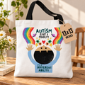 Autism Isn't a Disability, It's a Different Ability Tote Bag