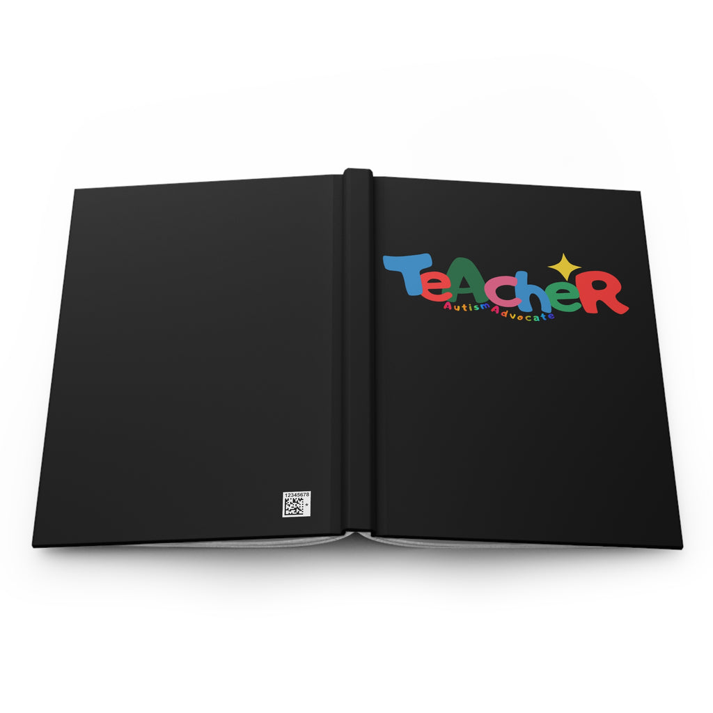 Teacher Autism Advocate Journal — Hardcover Matte Journal