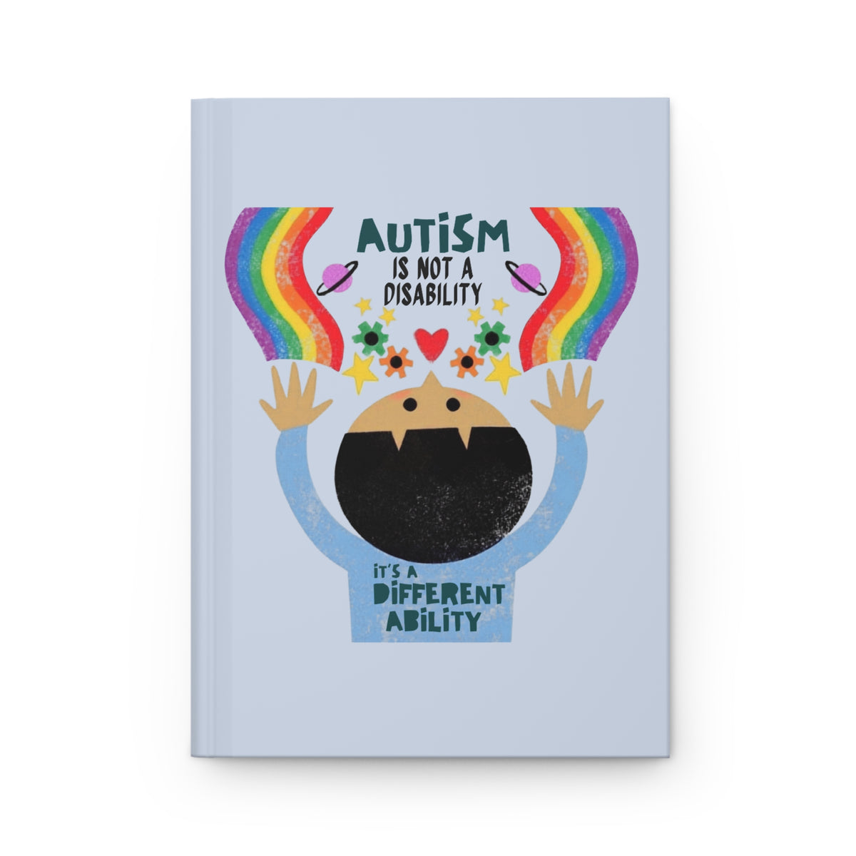 Autism Is Not a Disability — Lined Hardcover Journal