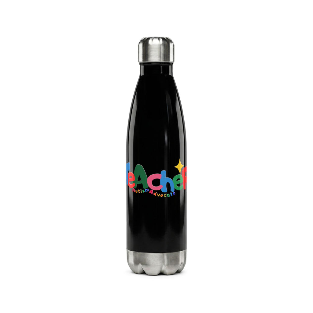 Teacher Autism Advocate Water Bottle — 17oz Stainless Steel Bottle